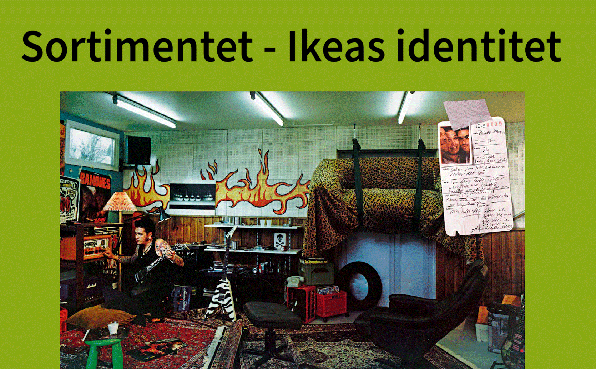 Sortimentet - Ikeas identitet