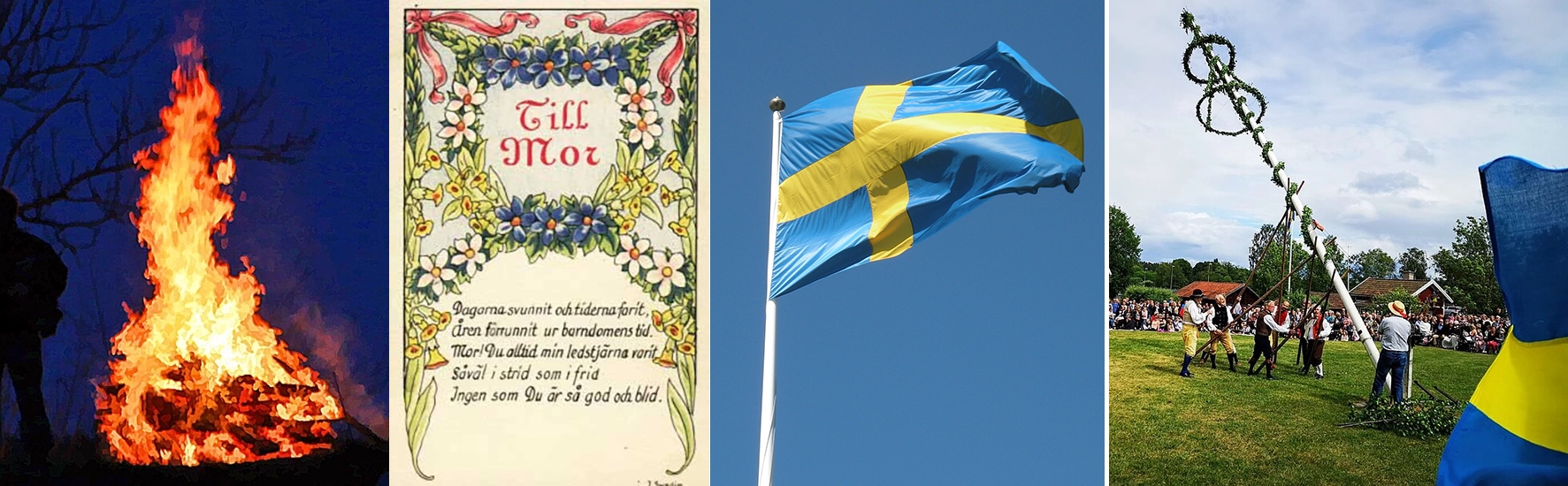 Varför firar vi Mors dag? eller Valborg. Nationaldagen och Midsommar?